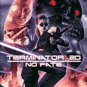 Terminator 2D: NO FATE | Nintendo